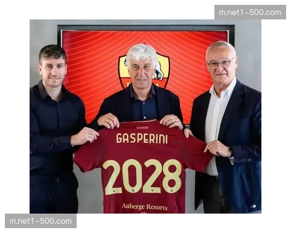 加斯佩里尼亚特兰大进攻哲学 意甲独苗依靠整体而非球星 加斯佩里尼亚特兰大进攻哲学 意甲独苗依靠整体而非球星